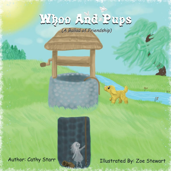 Whoo and Pups: (A Ballad of Friendship)
