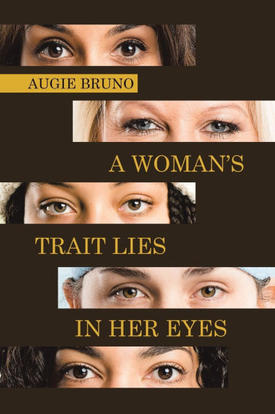 A Woman's Trait Lies Her Eyes