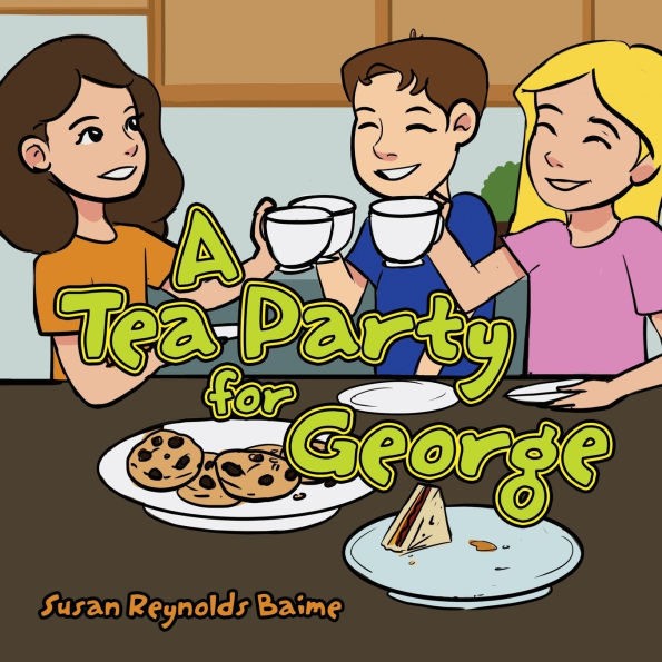 A Tea Party for George