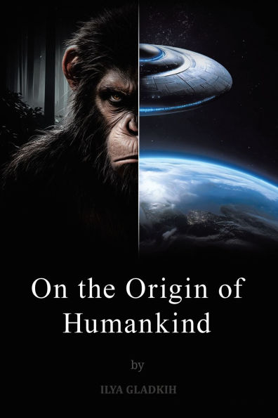 On the Origin of Humankind