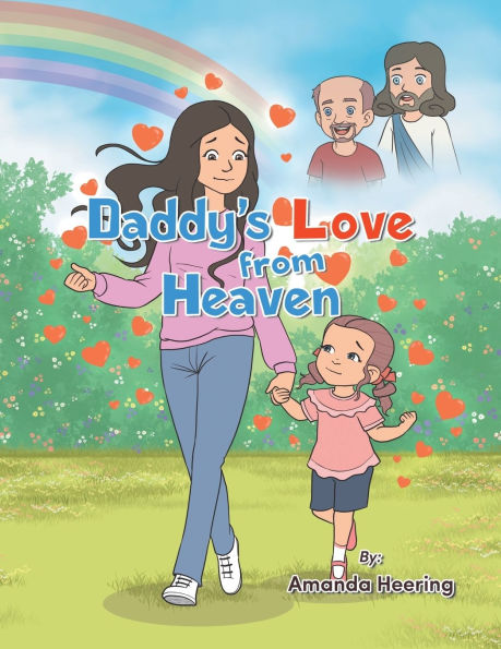 Daddy's Love from Heaven