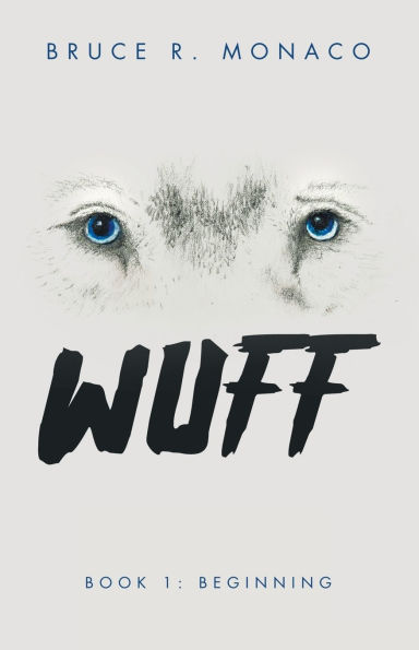 Wuff: Book 1: Beginning