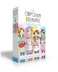 Title: The Cupcake Diaries Collection #2 (Boxed Set): Katie, Batter Up!; Mia's Baker's Dozen; Emma All Stirred Up!; Alexis Cool as a Cupcake, Author: Coco Simon
