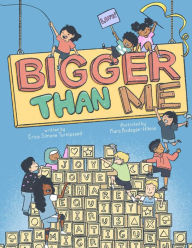 Title: Bigger Than Me, Author: Erica Simone Turnipseed