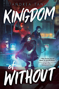 Title: Kingdom of Without, Author: Andrea Tang