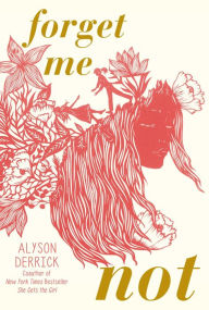 Online books downloads Forget Me Not MOBI CHM by Alyson Derrick, Alyson Derrick 9781665902373