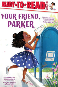 Google book download rapidshare Your Friend, Parker: Ready-to-Read Level 1 iBook FB2 RTF (English Edition) 9781665902595
