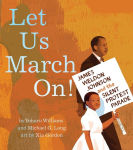 Alternative view 1 of Let Us March On!: James Weldon Johnson and the Silent Protest Parade