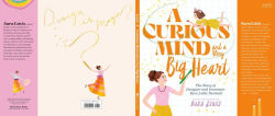 Alternative view 17 of A Curious Mind and a Very Big Heart: The Story of Designer and Innovator Sara Little Turnbull