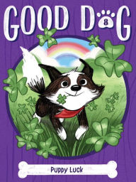 Title: Puppy Luck (Good Dog #8), Author: Cam Higgins