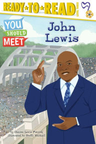 Title: John Lewis: Ready-to-Read Level 3, Author: Denise Lewis Patrick