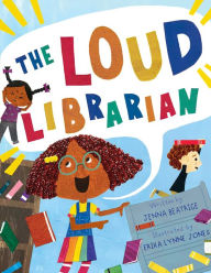 Title: The Loud Librarian, Author: Jenna Beatrice