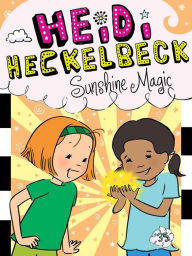 Free computer books downloads Heidi Heckelbeck Sunshine Magic