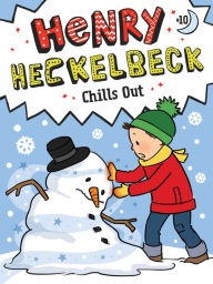 Title: Henry Heckelbeck Chills Out, Author: Wanda Coven