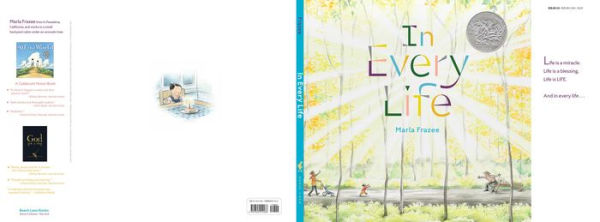 Every Life: (Caldecott Honor)