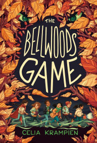 Download textbooks free kindle The Bellwoods Game (English literature) 9781665912518 by Celia Krampien MOBI PDB