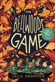 Title: The Bellwoods Game, Author: Celia Krampien