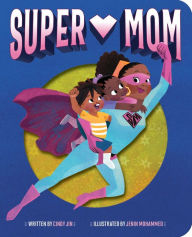 Title: Super Mom, Author: Cindy Jin