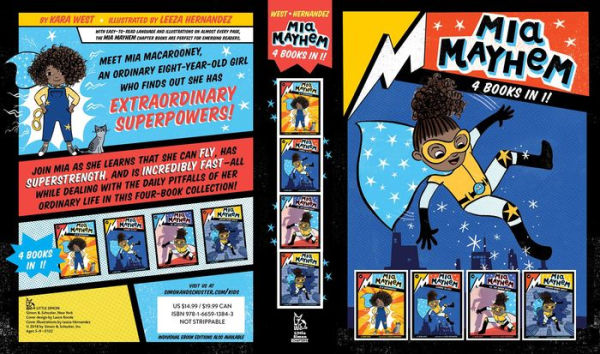 Mia Mayhem 4 Books in 1!: Mia Mayhem Is a Superhero!; Mia Mayhem Learns to Fly!; Mia Mayhem vs. the Super Bully; Mia Mayhem Breaks Down Walls