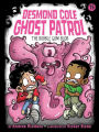 The Bubble Gum Blob (Desmond Cole Ghost Patrol Series #15)