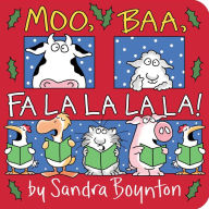 Books download itunes free Moo, Baa, Fa La La La La! (English literature) 9781665914352 by Sandra Boynton, Sandra Boynton CHM iBook