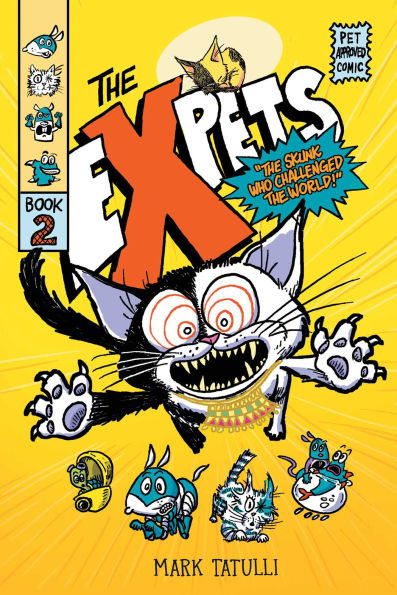 The eXpets 2: The Skunk Who Challenged the World!