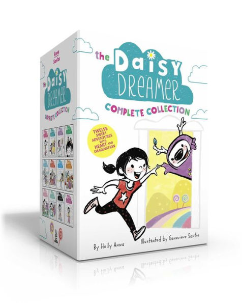 The Daisy Dreamer Complete Collection (Boxed Set): Daisy Dreamer and the Totally True Imaginary Friend; Daisy Dreamer and the World of Make-Believe; Sparkle Fairies and the Imaginaries; The Not-So-Pretty Pixies; The Ice Castle; The Wishing-Well Spell; Pos