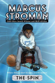 Book free online download The Spin by Marcus Stroman, Marcus Stroman (English literature) MOBI