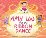 Alternative view 1 of Amy Wu and the Ribbon Dance