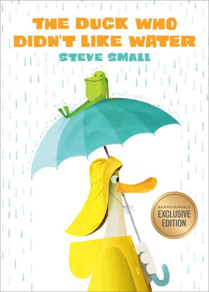 The Duck Who Didn't Like Water (B&N Exclusive Edition)