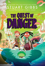 Title: The Quest of Danger, Author: Stuart Gibbs