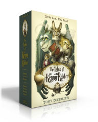 Title: The Tales of Kenny Rabbit (Boxed Set): Kenny & the Dragon; Kenny & the Book of Beasts, Author: Tony DiTerlizzi