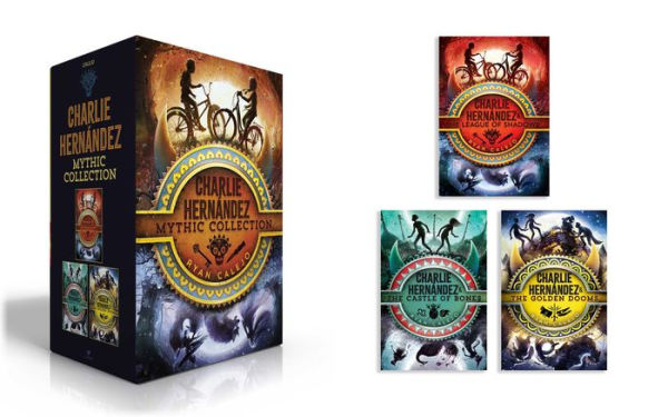 Charlie Hernández Mythic Collection (Boxed Set): & the League of Shadows; Castle Bones; Golden Dooms
