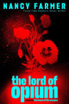 Alternative view 1 of The Lord of Opium