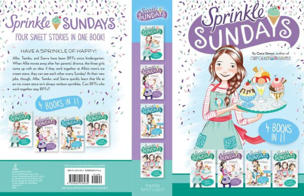 Sprinkle Sundays 4 Books in 1!: Sunday Sundaes; Cracks in the Cone; The Purr-fect Scoop; Ice Cream Sandwiched