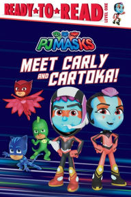 Title: Meet Carly and Cartoka!: Ready-to-Read Level 1, Author: Maria Le