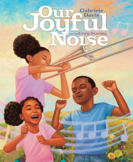 Download free new audio books mp3 Our Joyful Noise English version by Gabriele Davis, Craig Stanley FB2 ePub 9781665920919