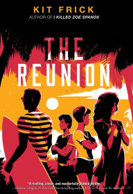 Title: The Reunion, Author: Kit Frick