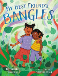 Ebook pdf italiano download My Best Friend's Bangles by Thushanthi Ponweera, Maithili Joshi DJVU MOBI 9781665921718 (English Edition)