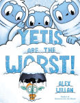 Alternative view 1 of Yetis Are the Worst!