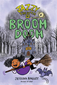 Ebook download forum mobi Jazzy the Witch in Broom Doom (English literature) by Jessixa Bagley iBook DJVU PDB 9781665922326
