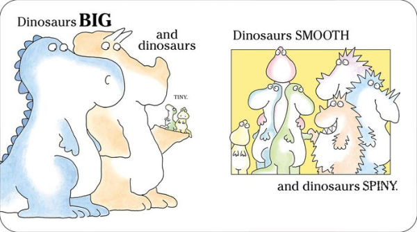 Oh My Oh My Oh Dinosaurs!: A Book of Opposites