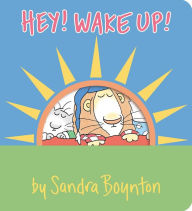 Free download audiobooks in mp3 Hey! Wake Up! English version by Sandra Boynton, Sandra Boynton, Sandra Boynton, Sandra Boynton MOBI 9781665925099