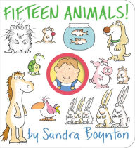 Download free books for kindle online Fifteen Animals! 9781665925136  by Sandra Boynton