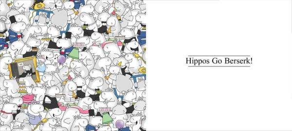 Hippos Go Berserk!: The 45th Anniversary Edition