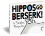 Alternative view 7 of Hippos Go Berserk!: The 45th Anniversary Edition