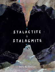 Ebook download english free Stalactite & Stalagmite: A Big Tale from a Little Cave 9781665926638