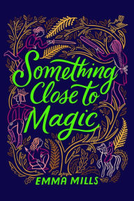 Free download ebooks in pdf Something Close to Magic