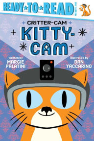 Title: Kitty-Cam: Ready-to-Read Pre-Level 1, Author: Margie Palatini