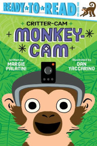 Title: Monkey-Cam: Ready-to-Read Pre-Level 1, Author: Margie Palatini